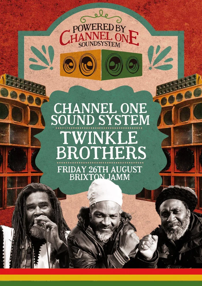 Channel One Sound System Presents Twinkle Brothers